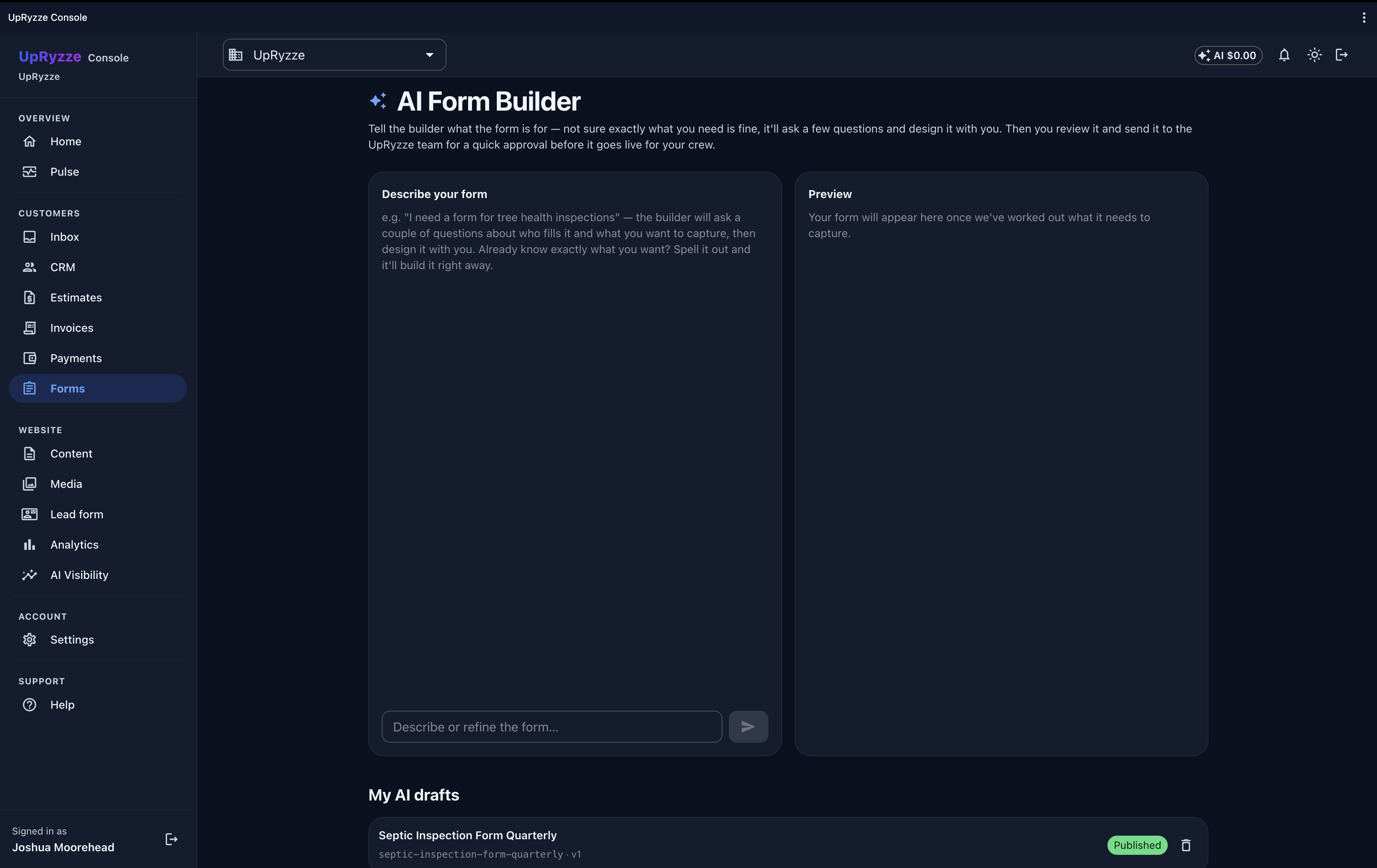 The UpRyzze AI form builder: describe a form in plain English and it is designed with you, reviewed, and published for your crew